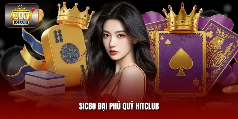 Sicbo Đại Phú Quý